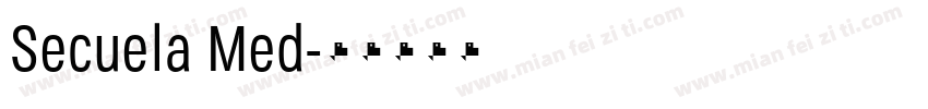 Secuela Med字体转换